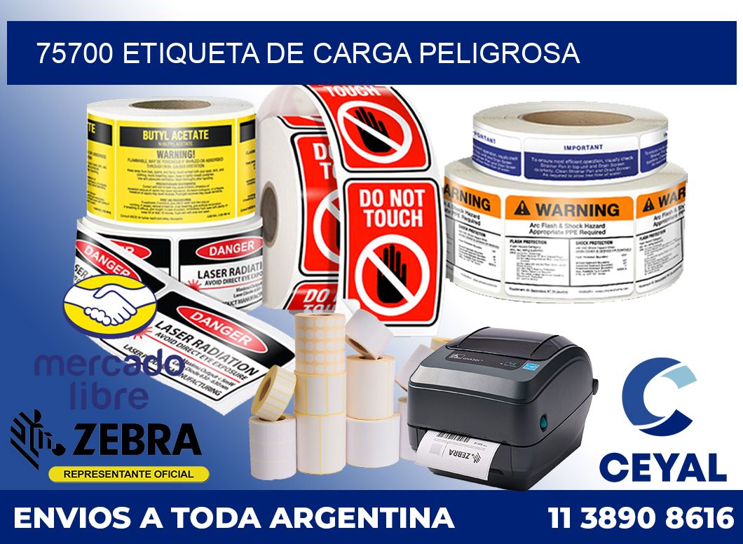 75700 Etiqueta de carga peligrosa