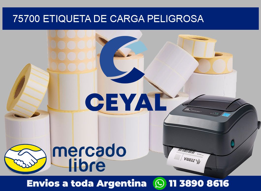75700 Etiqueta de carga peligrosa