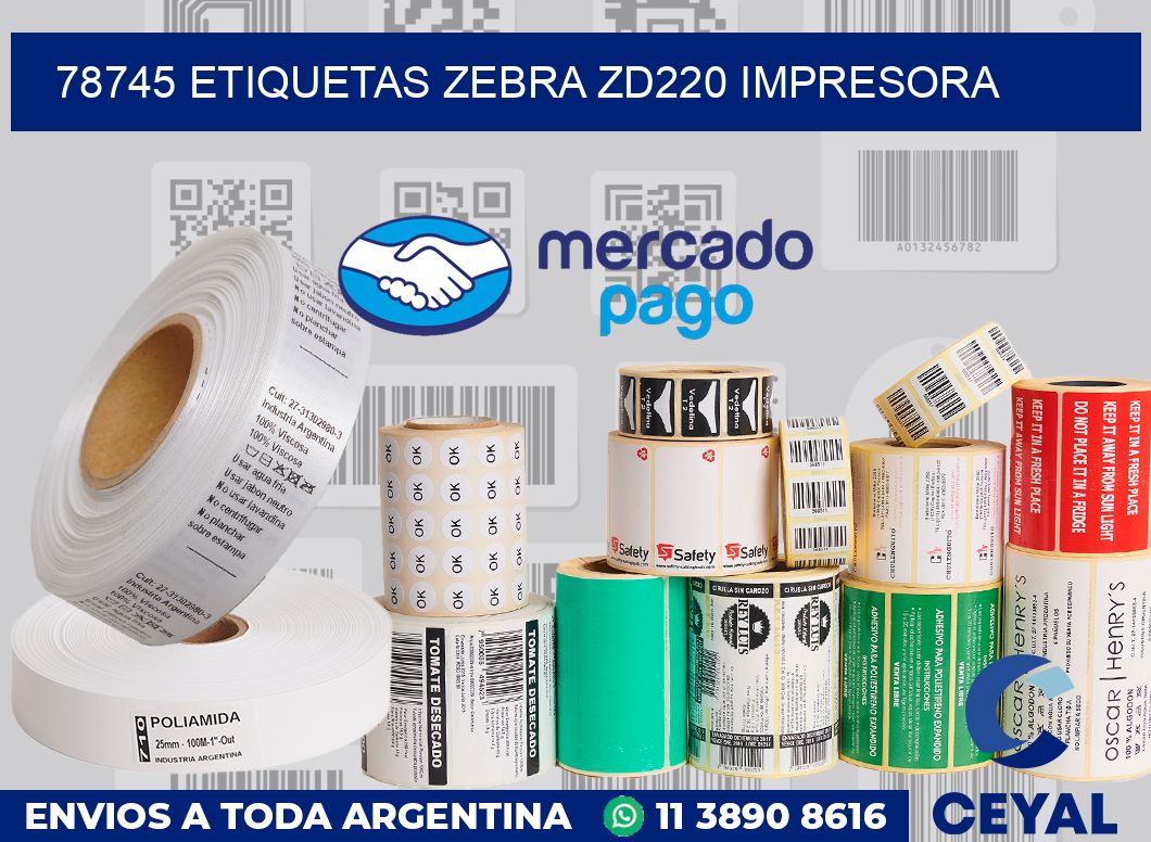 78745 etiquetas Zebra zd220 impresora