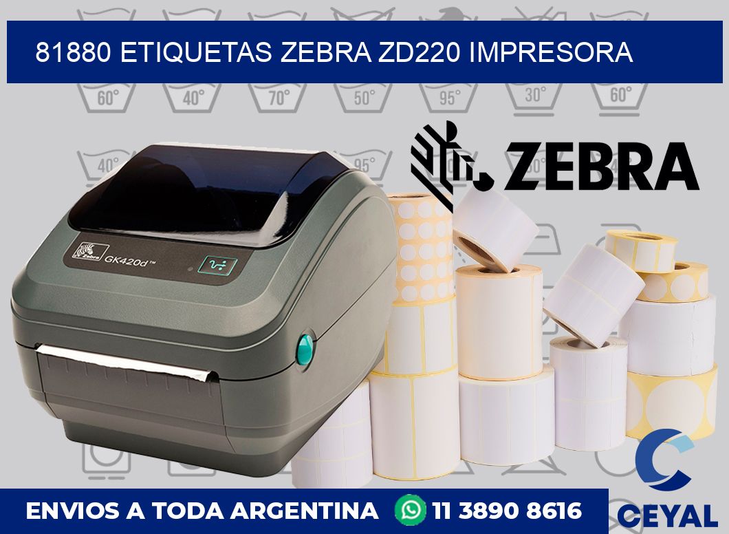 81880 etiquetas Zebra zd220 impresora