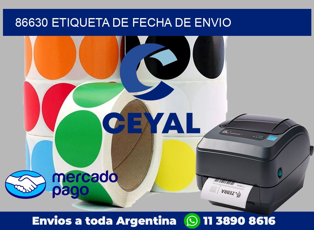 86630 Etiqueta de fecha de envio