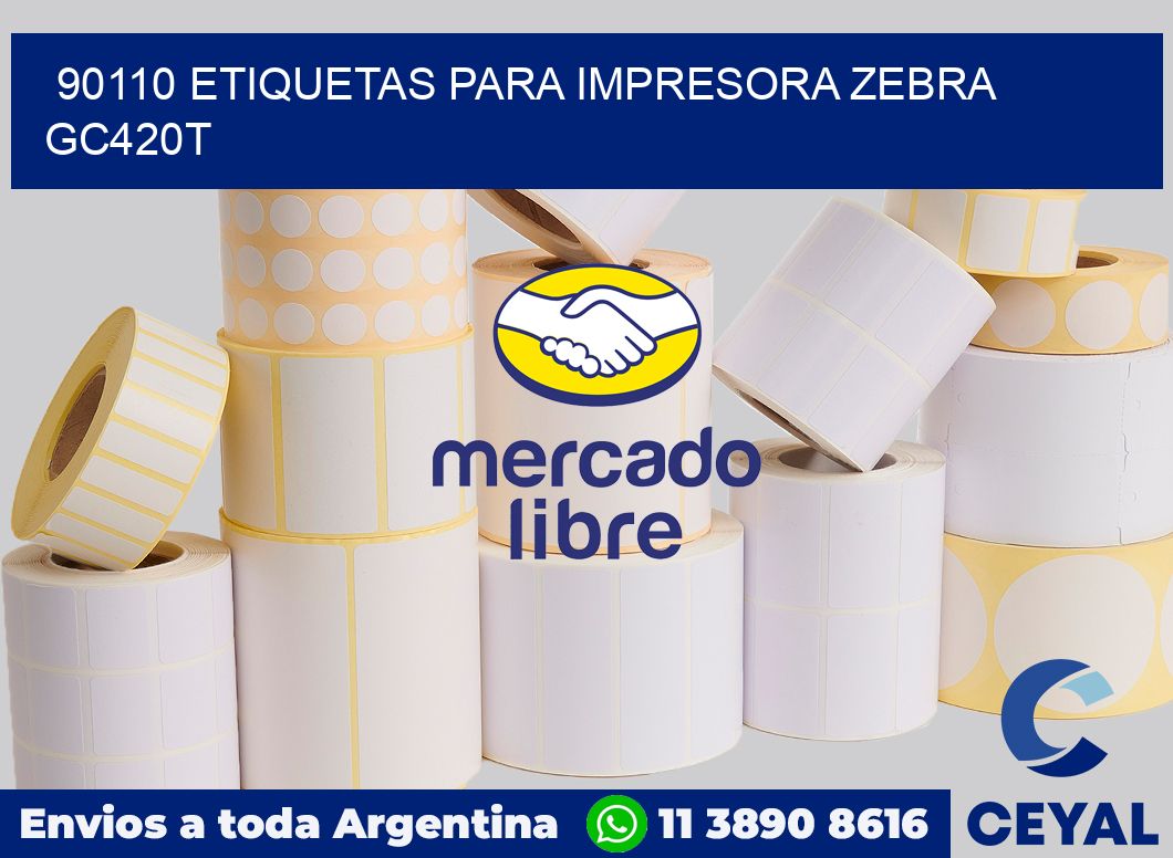 90110 etiquetas para impresora zebra GC420T