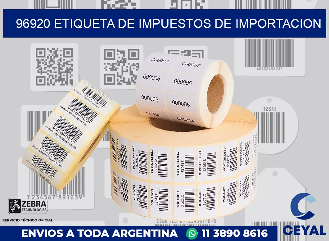 96920 Etiqueta de impuestos de importacion