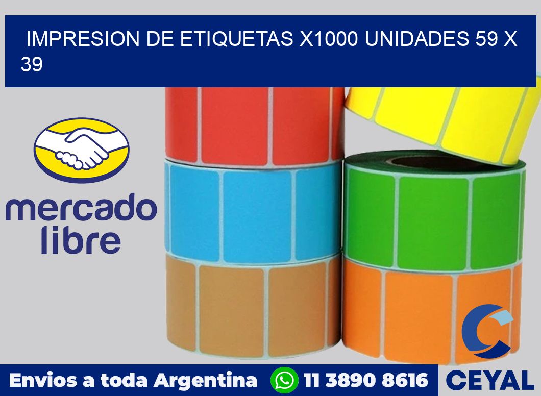 Impresion de etiquetas x1000 unidades 59 x 39
