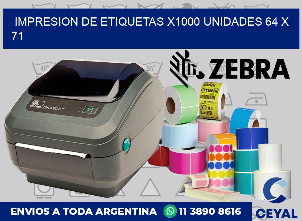 Impresion de etiquetas x1000 unidades 64 x 71