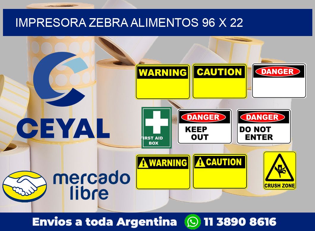 Impresora Zebra alimentos 96 x 22