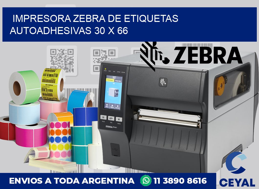 Impresora Zebra de etiquetas autoadhesivas 30 x 66