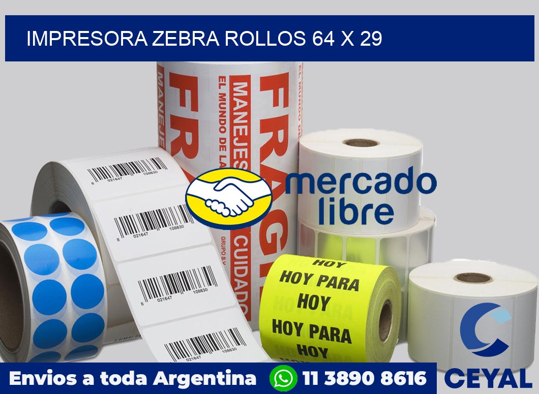 Impresora Zebra rollos 64 x 29