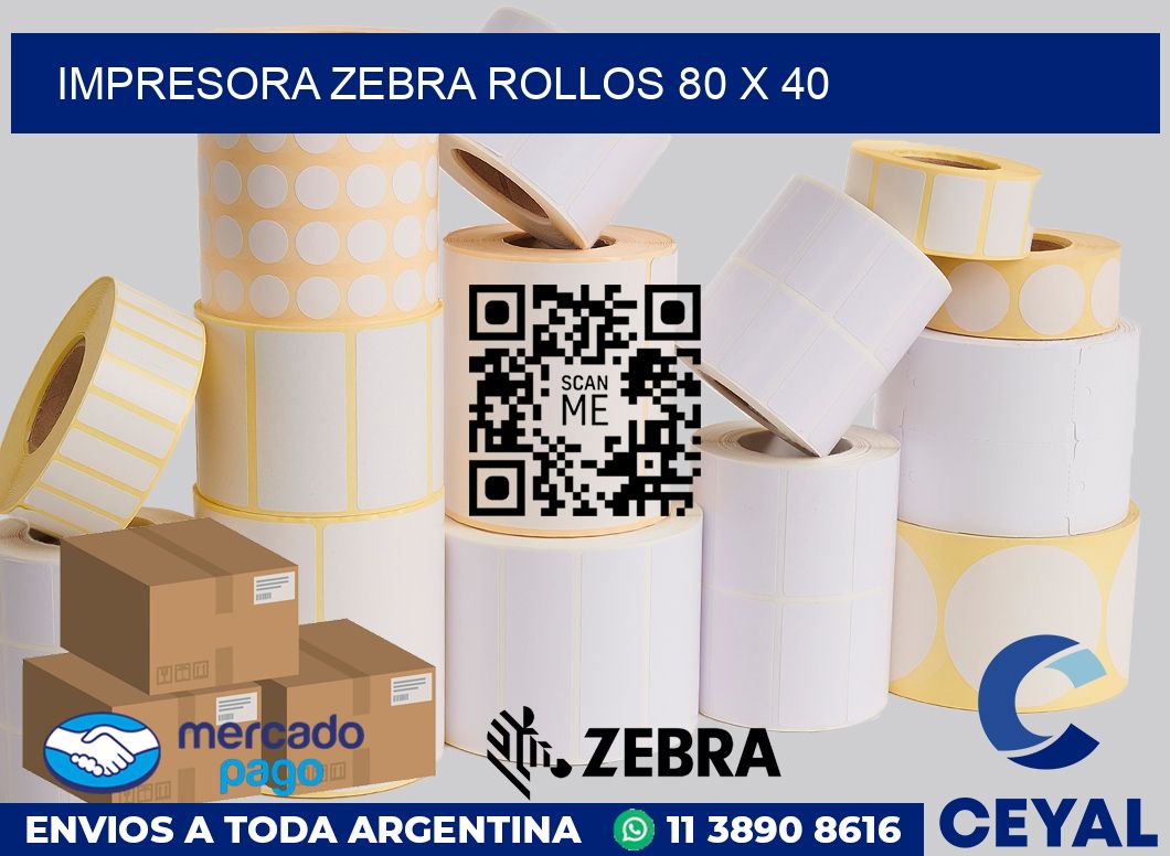 Impresora Zebra rollos 80 x 40