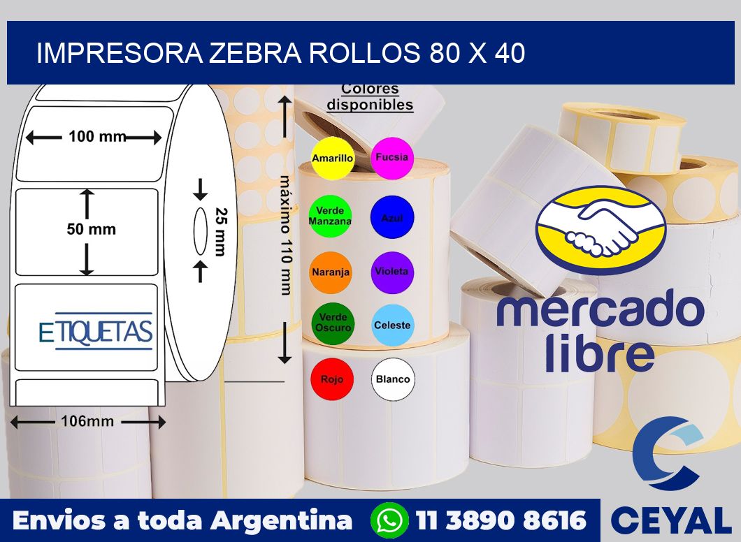 Impresora Zebra rollos 80 x 40