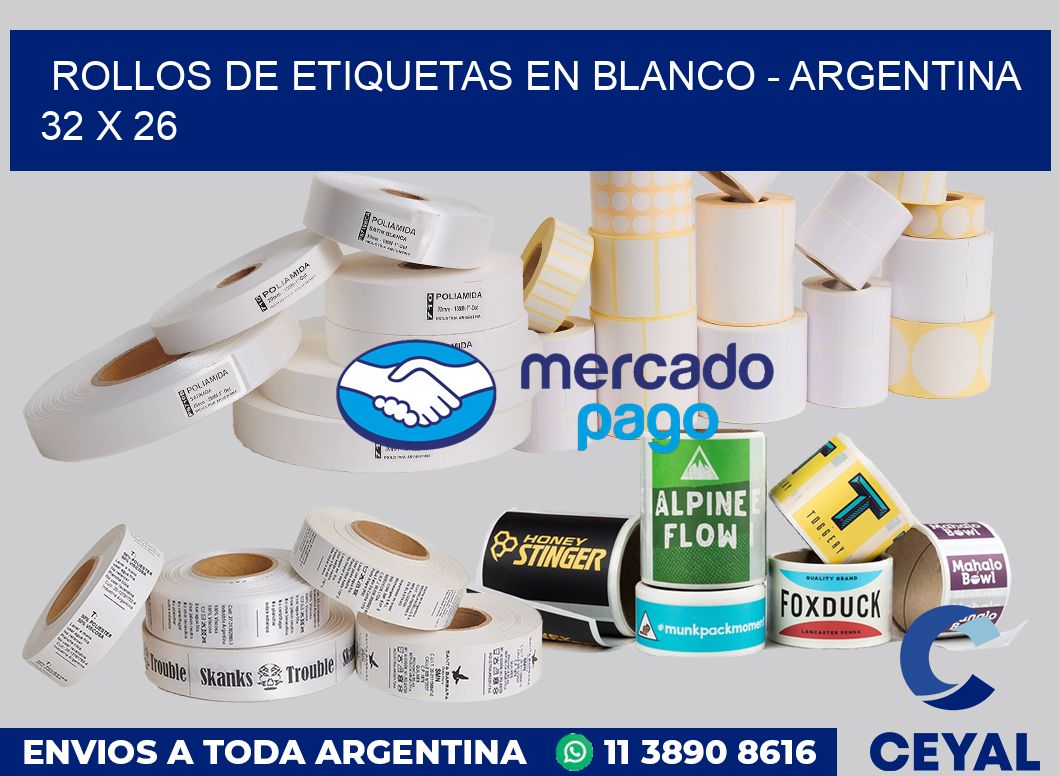 Rollos de etiquetas en blanco - Argentina 32 x 26