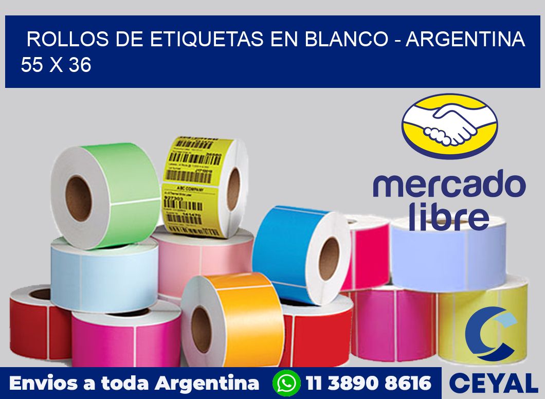 Rollos de etiquetas en blanco - Argentina 55 x 36