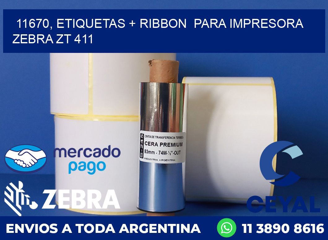 11670, etiquetas + ribbon para impresora zebra ZT 411
