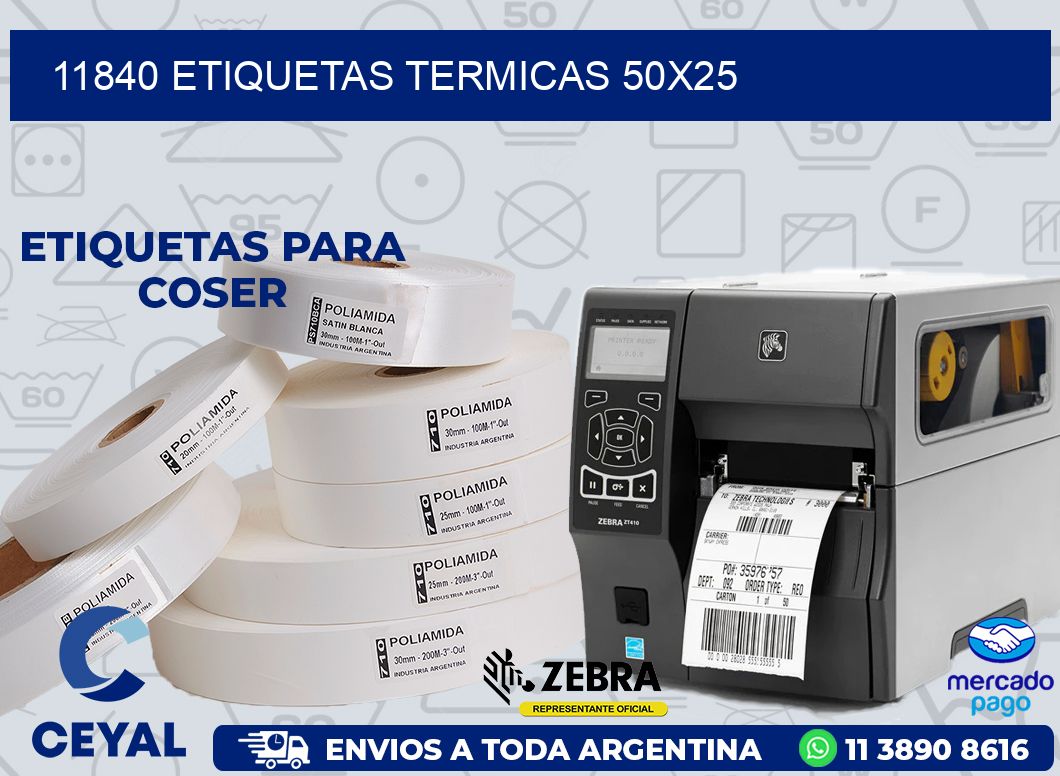 11840 ETIQUETAS TERMICAS 50X25