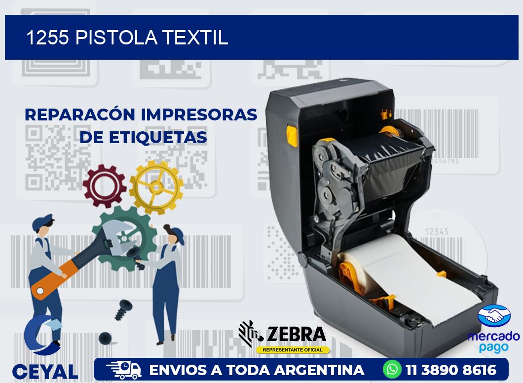 1255 PISTOLA TEXTIL