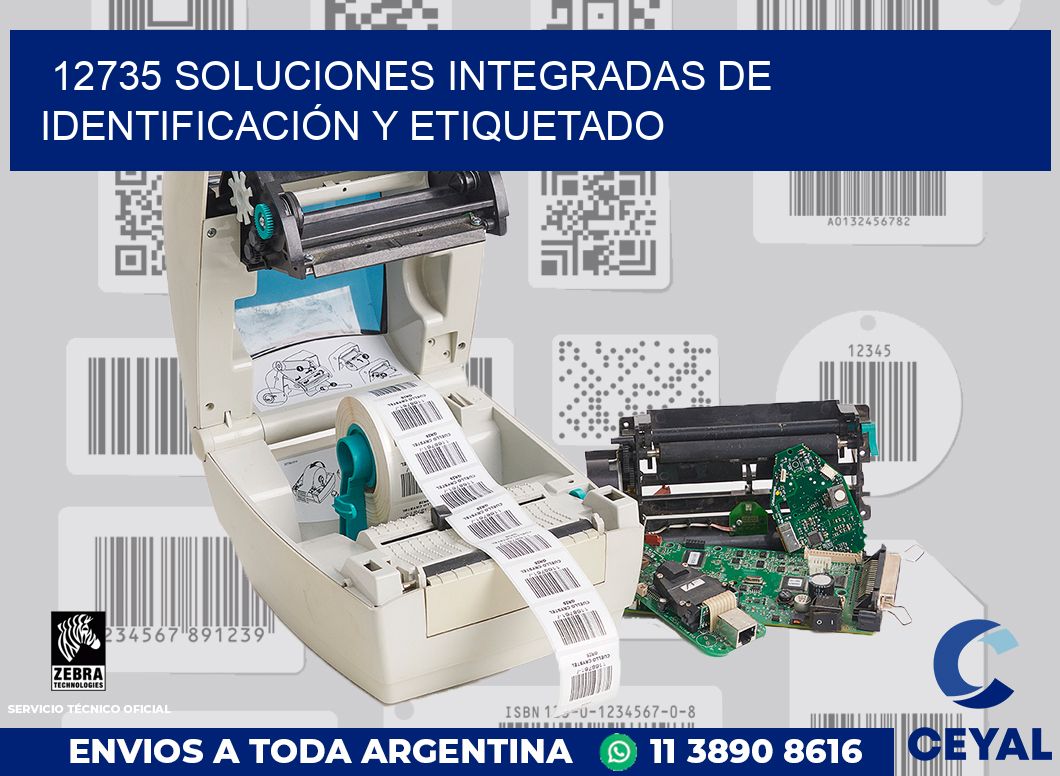 12735 SOLUCIONES INTEGRADAS DE IDENTIFICACIÓN Y ETIQUETADO