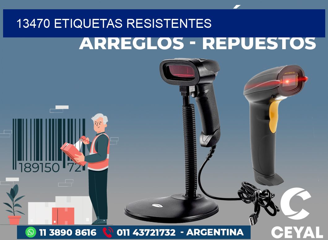 13470 ETIQUETAS RESISTENTES