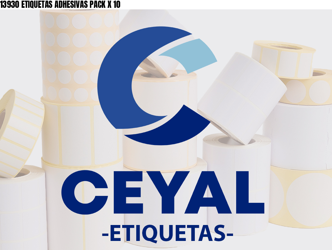 13930 ETIQUETAS ADHESIVAS PACK X 10