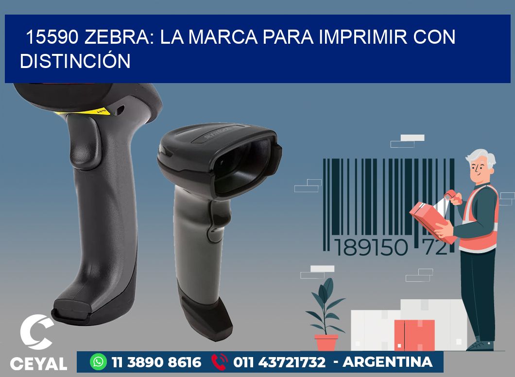 15590 ZEBRA: LA MARCA PARA IMPRIMIR CON DISTINCIÓN