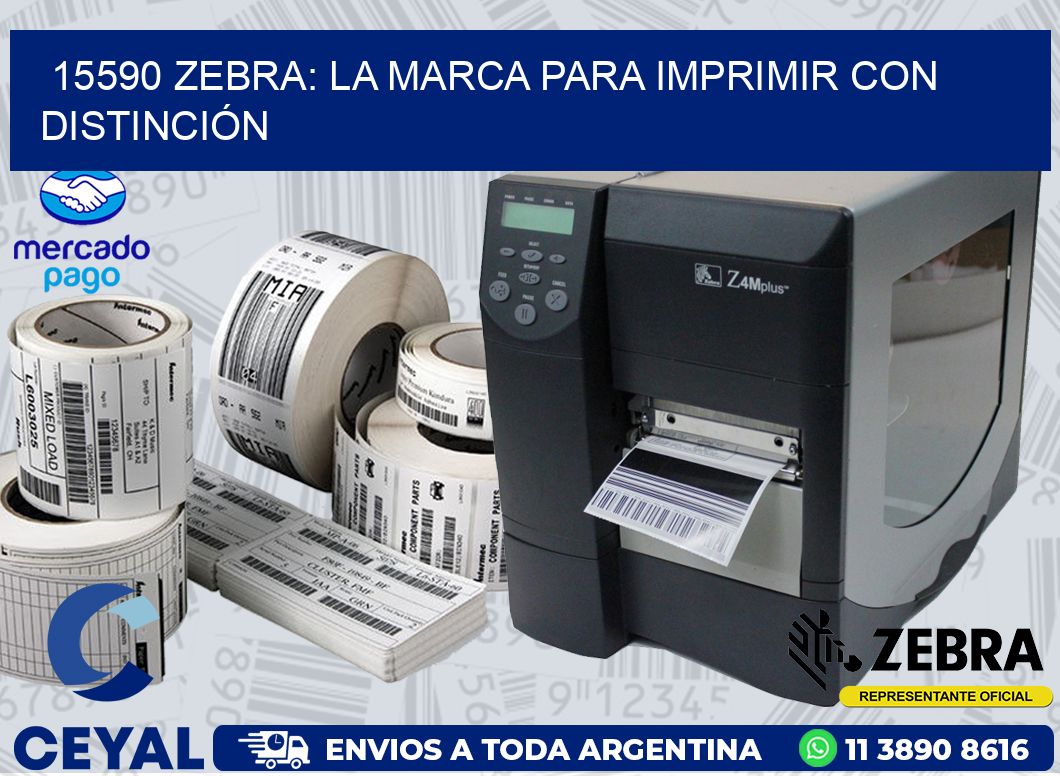 15590 ZEBRA: LA MARCA PARA IMPRIMIR CON DISTINCIÓN