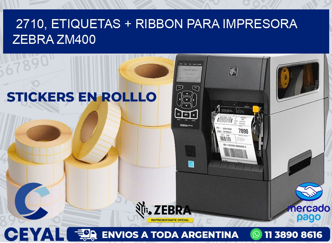 2710, etiquetas + ribbon para impresora zebra ZM400