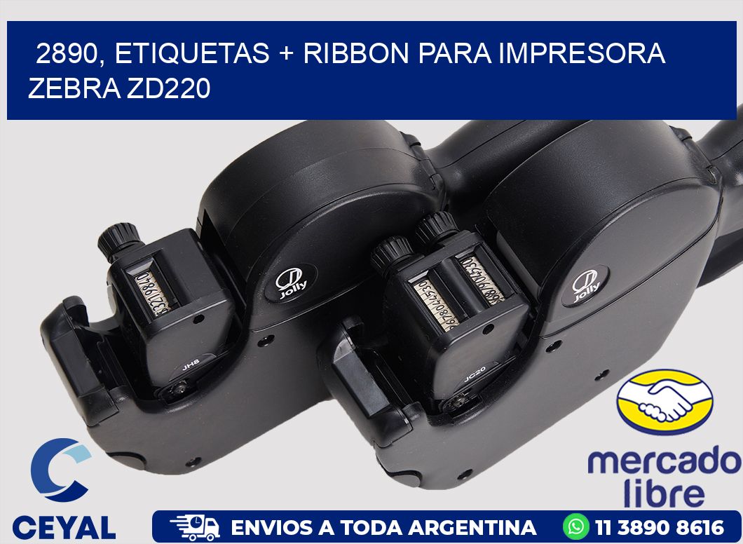 2890, etiquetas + ribbon para impresora zebra zd220