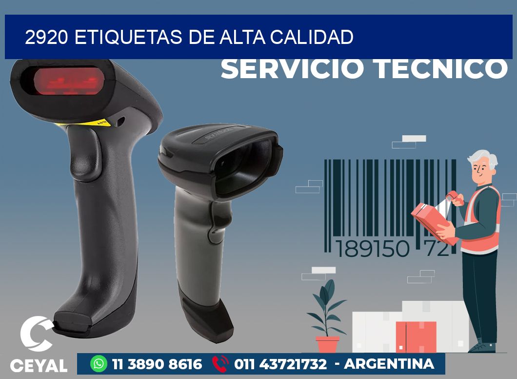 2920 ETIQUETAS DE ALTA CALIDAD