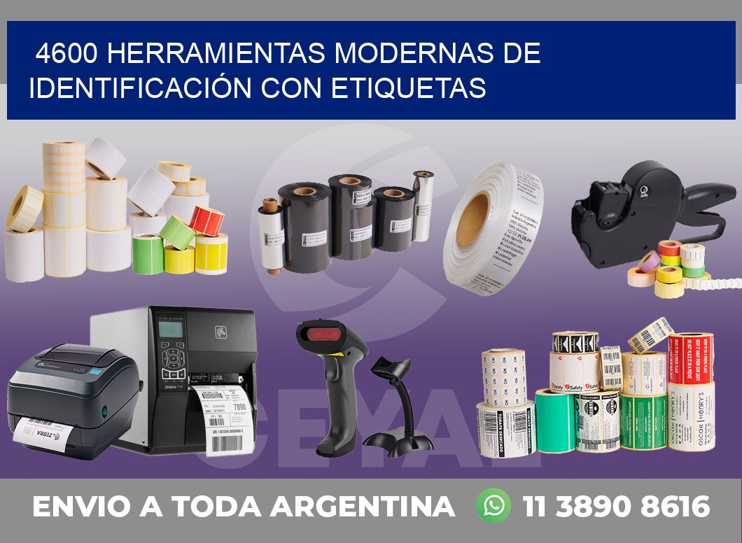 4600 HERRAMIENTAS MODERNAS DE IDENTIFICACIÓN CON ETIQUETAS
