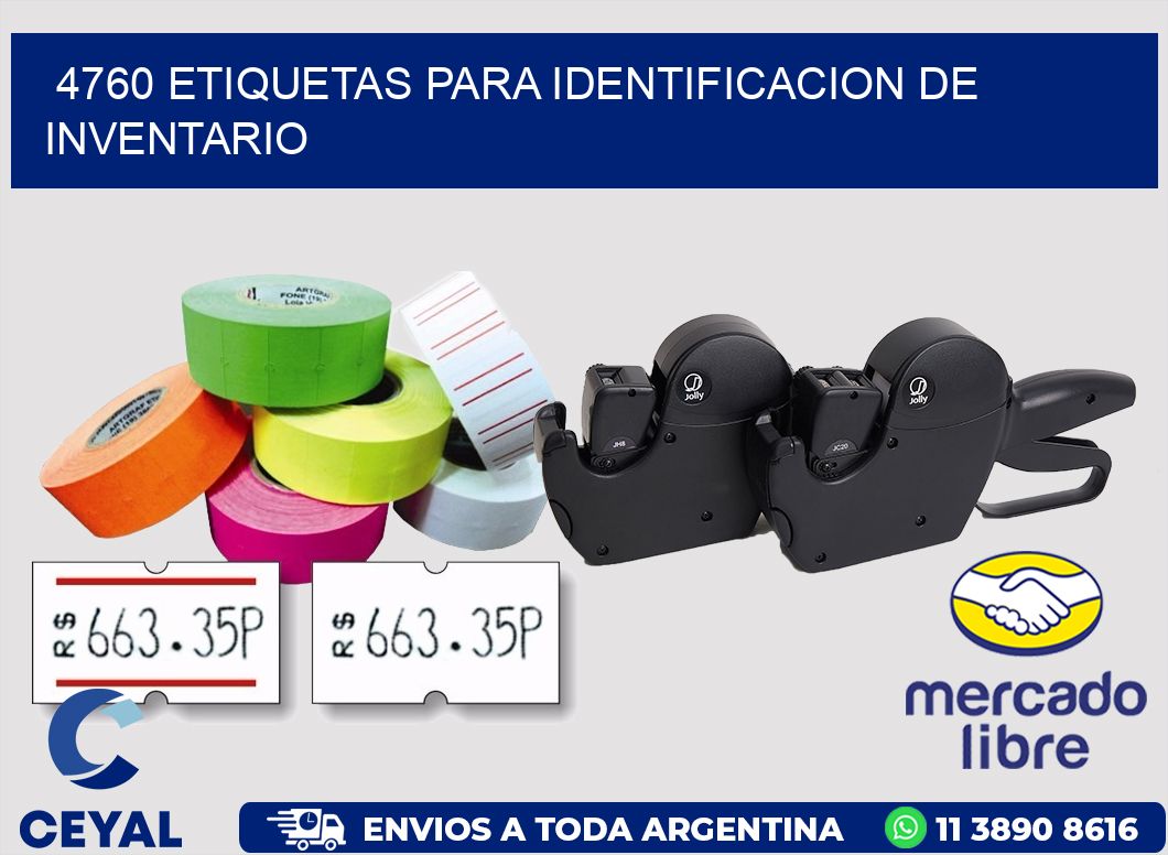 4760 ETIQUETAS PARA IDENTIFICACION DE INVENTARIO