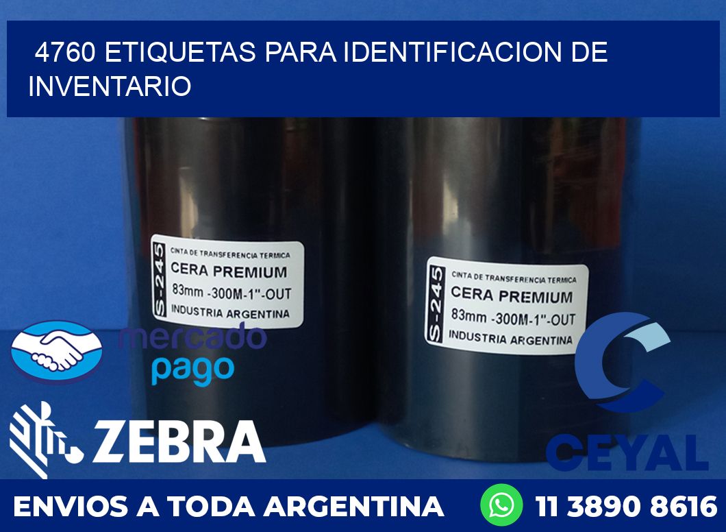 4760 ETIQUETAS PARA IDENTIFICACION DE INVENTARIO