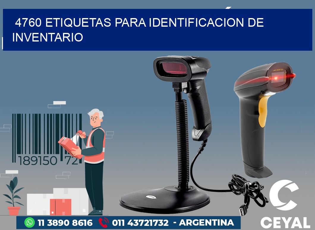 4760 ETIQUETAS PARA IDENTIFICACION DE INVENTARIO