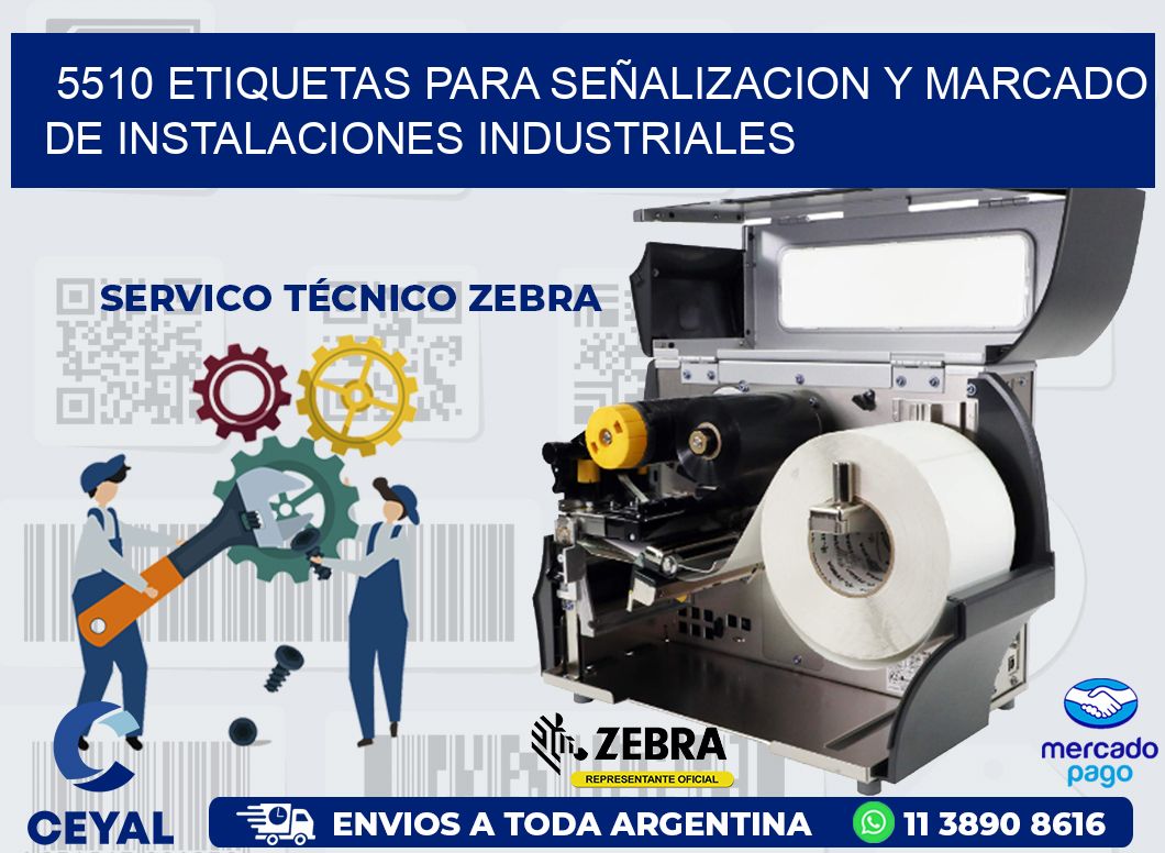 5510 ETIQUETAS PARA SEÑALIZACION Y MARCADO DE INSTALACIONES INDUSTRIALES