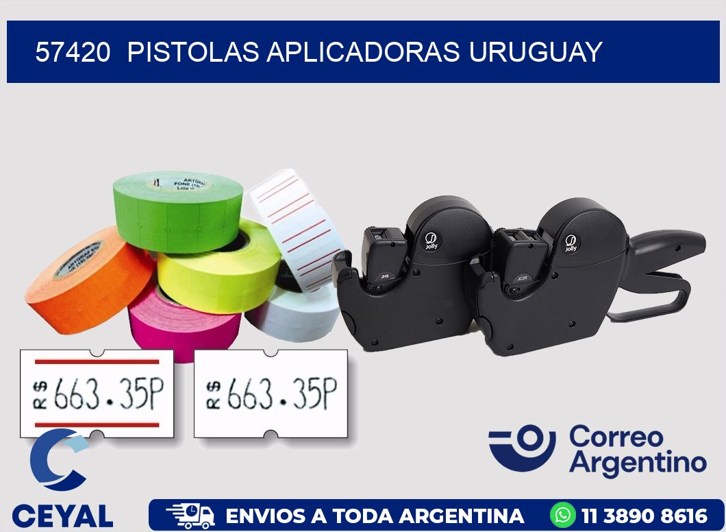 57420 PISTOLAS APLICADORAS URUGUAY