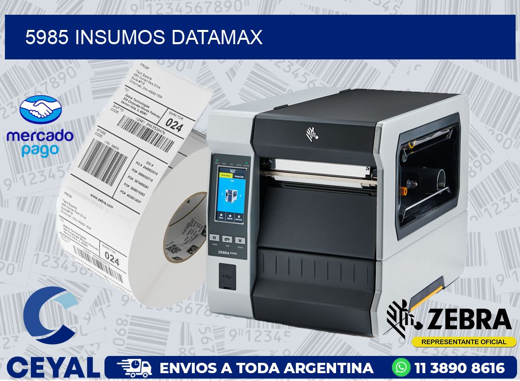 5985 INSUMOS DATAMAX