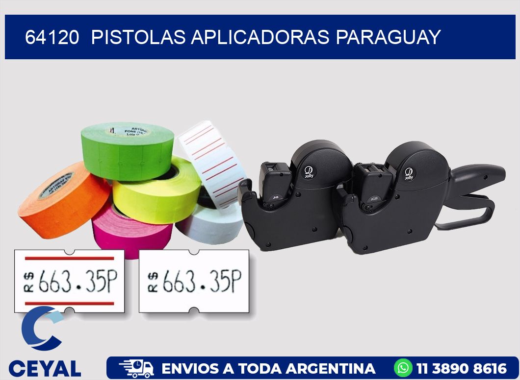 64120 PISTOLAS APLICADORAS PARAGUAY