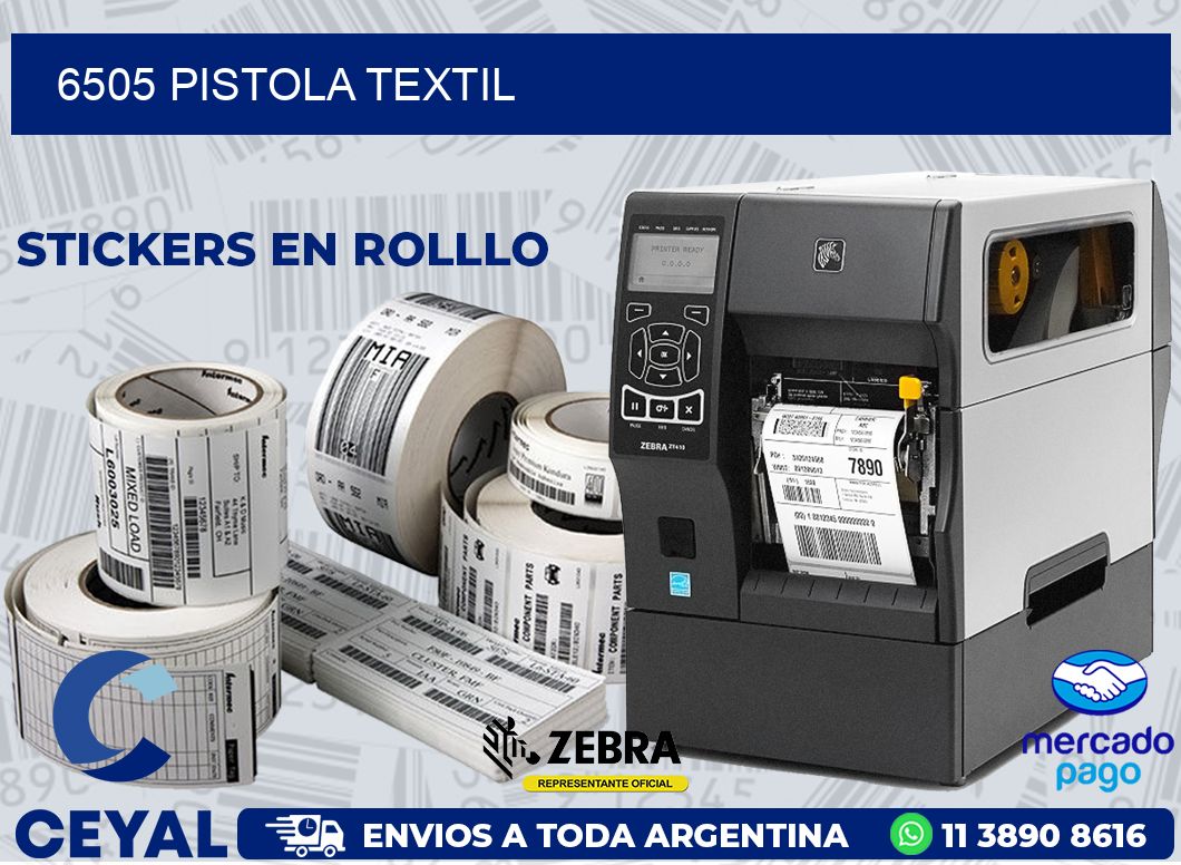 6505 PISTOLA TEXTIL