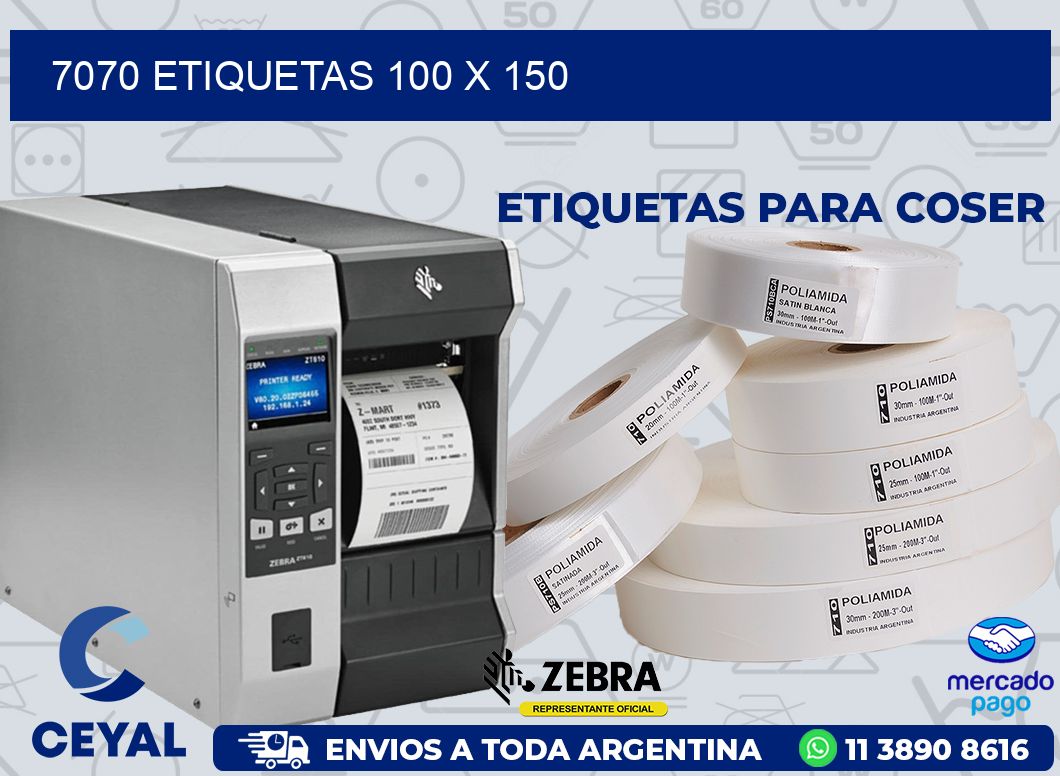7070 ETIQUETAS 100 X 150