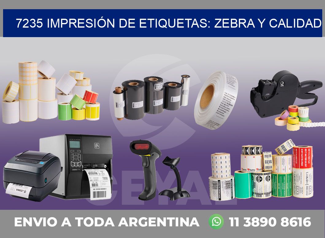 7235 IMPRESIÓN DE ETIQUETAS: ZEBRA Y CALIDAD