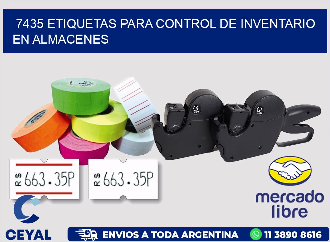 7435 ETIQUETAS PARA CONTROL DE INVENTARIO EN ALMACENES