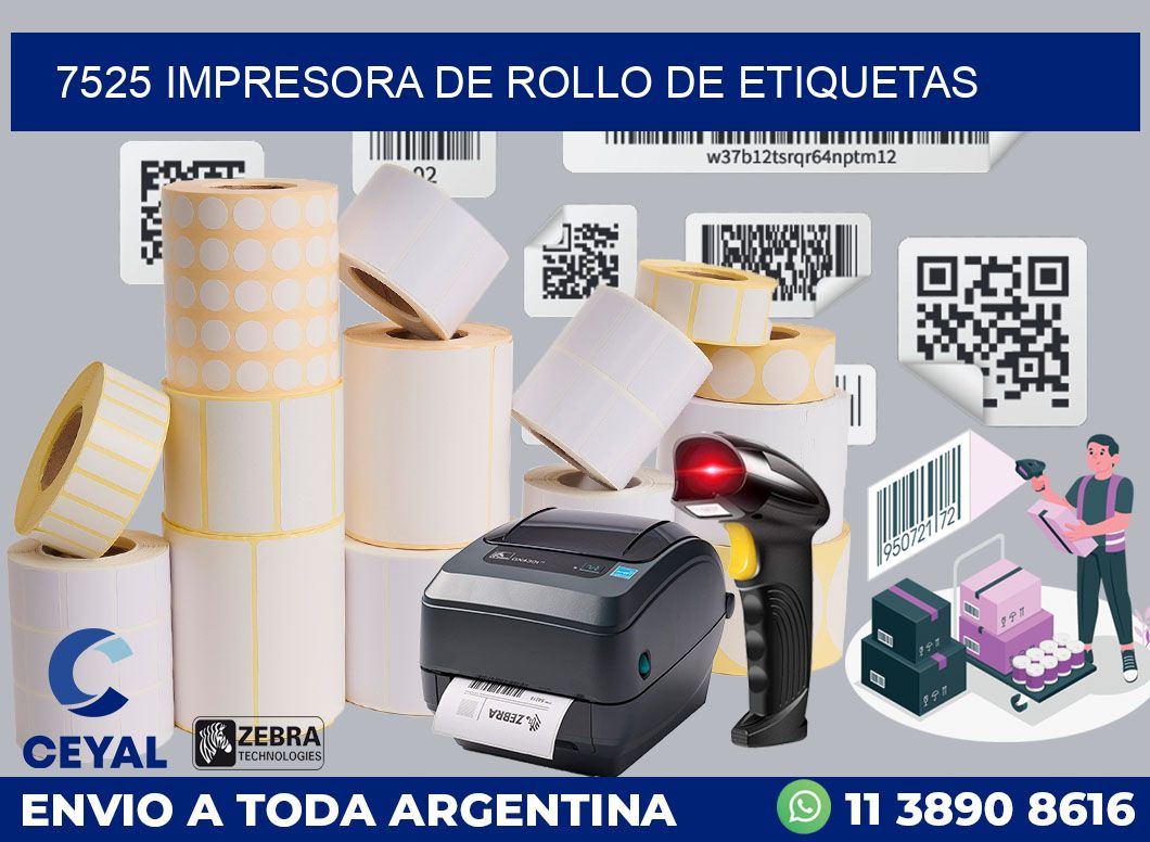 7525 IMPRESORA DE ROLLO DE ETIQUETAS