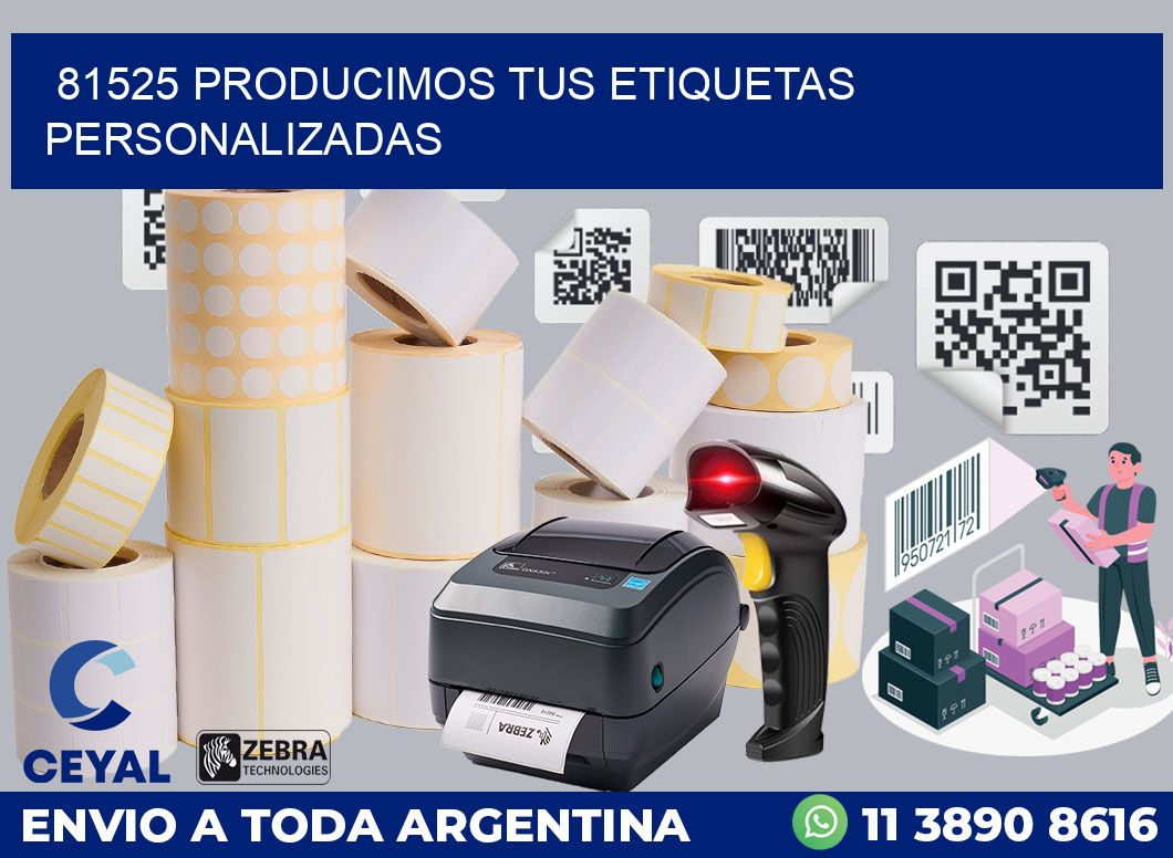 81525 PRODUCIMOS TUS ETIQUETAS PERSONALIZADAS