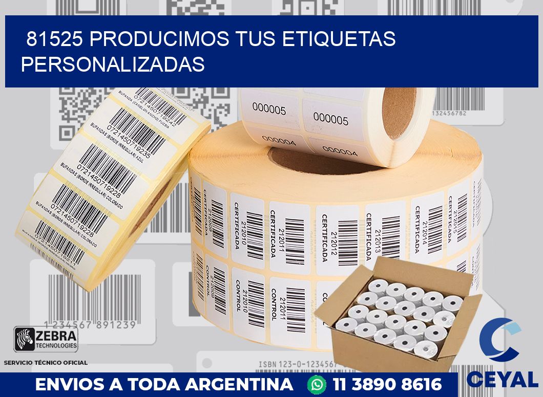 81525 PRODUCIMOS TUS ETIQUETAS PERSONALIZADAS