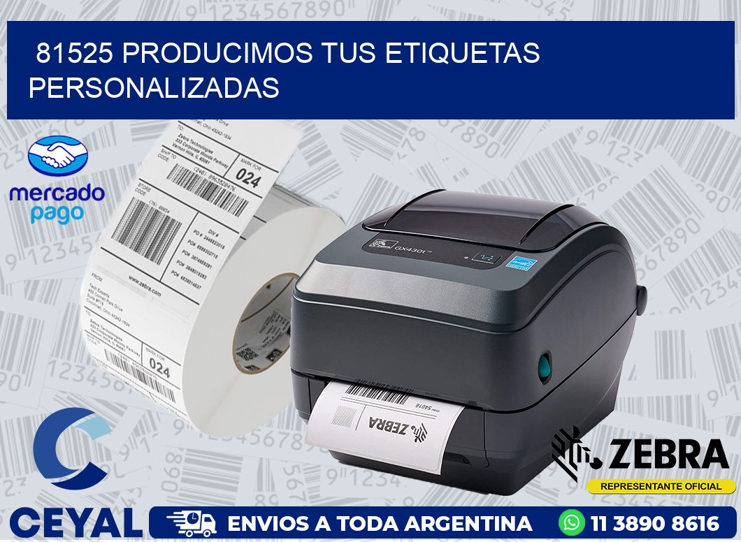 81525 PRODUCIMOS TUS ETIQUETAS PERSONALIZADAS
