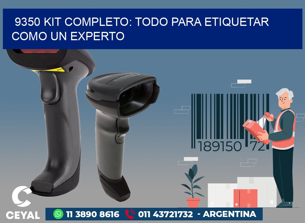 9350 KIT COMPLETO: TODO PARA ETIQUETAR COMO UN EXPERTO