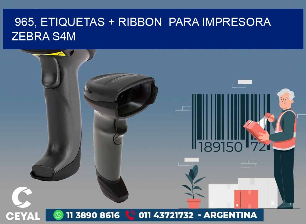 965, etiquetas + ribbon para impresora zebra S4M