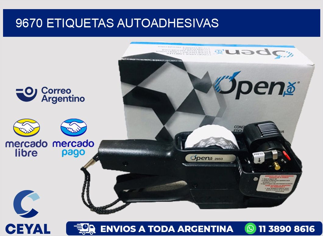 9670 ETIQUETAS AUTOADHESIVAS