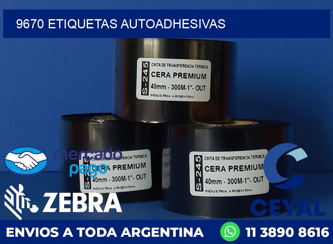 9670 ETIQUETAS AUTOADHESIVAS