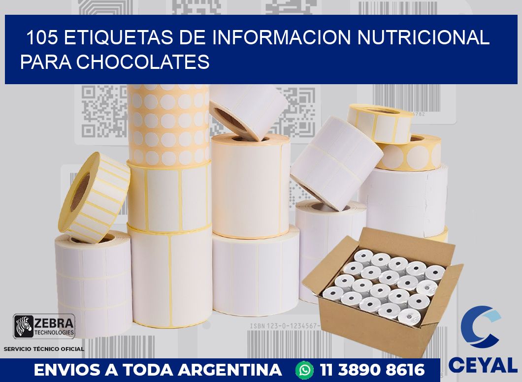 105 ETIQUETAS DE INFORMACION NUTRICIONAL PARA CHOCOLATES