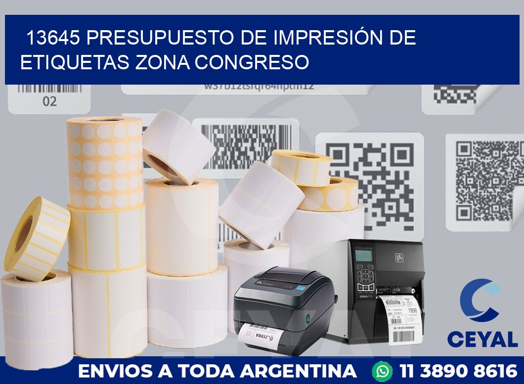 13645 PRESUPUESTO DE IMPRESIÓN DE ETIQUETAS ZONA CONGRESO