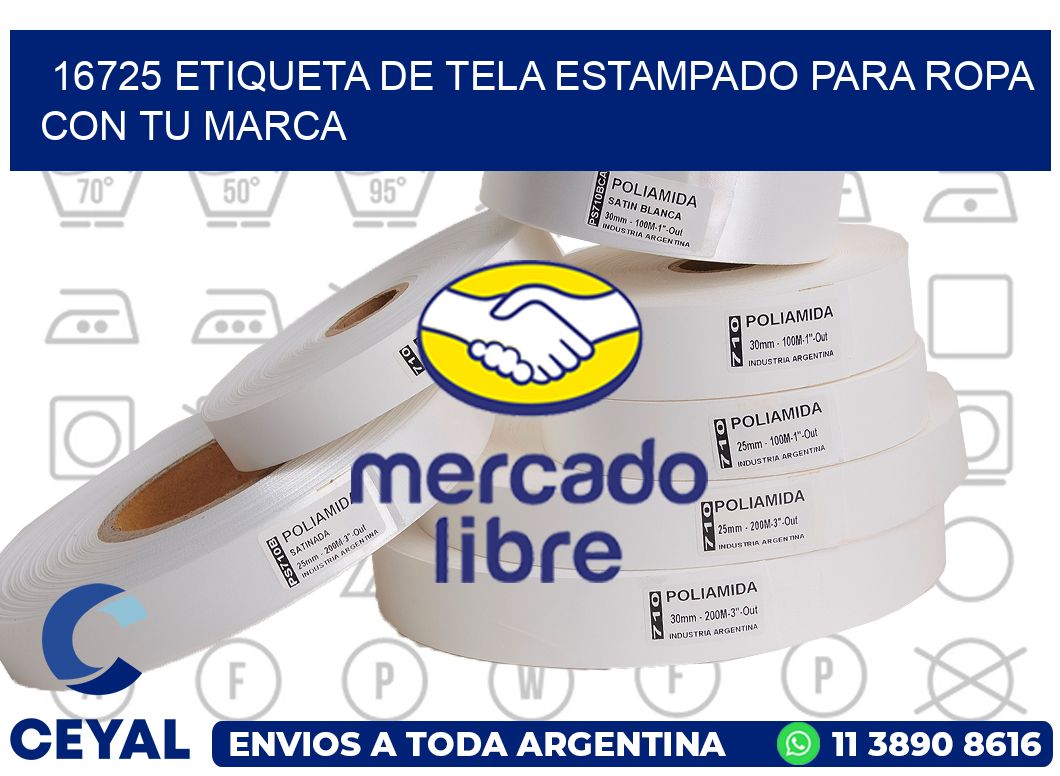 16725 ETIQUETA DE TELA ESTAMPADO PARA ROPA CON TU MARCA